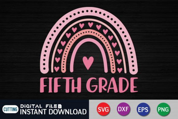 Fifth Grade Rainbow SVG: A Playful Graphic for T-Shirt Designs