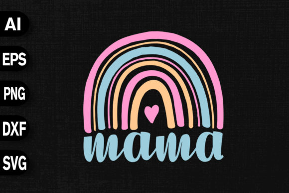 Rainbow Mama: A Mother’s Day Graphic for Branding and T-Shirt Designs